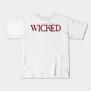 The Wicked Kids T-Shirt